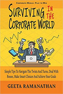 SURVIVING IN THE CORPORATE WORLD