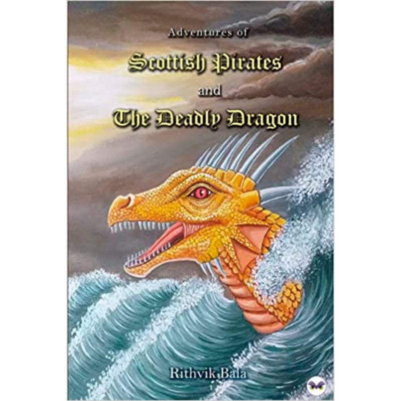 ADVENTURES OF SCOTTISH PIRATES AND THE DEADLY DRAGON