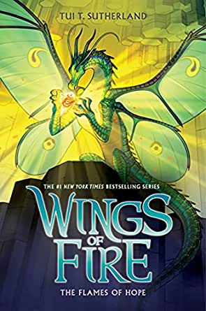 Wings Of Fire | Book : 15: The Flames Of Hope