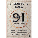 91 PREDICITIONS: Fate of the World and People in the Next Half-Century