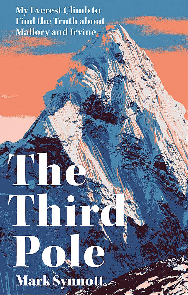 THE THIRD POLE: My Everest climb to find the truth about Mallory and Irvine