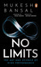 NO LIMITS: The Art and Science of High Performance