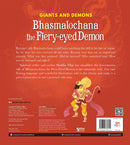 GIANTS AND DEMONS : BHASMALOCHANA THE FIERY EYED DEMON