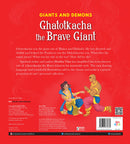 GIANTS AND DEMONS : GHATOTKACHA THE BRAVE GIANT