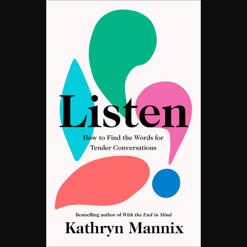 LISTEN: How to Find the Words for Tender Conversations