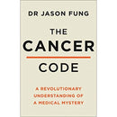 THE CANCER CODE A REVOLUTIONARY NEW UNDERSTANDING OF A MEDICAL MYSTERY - Odyssey Online Store