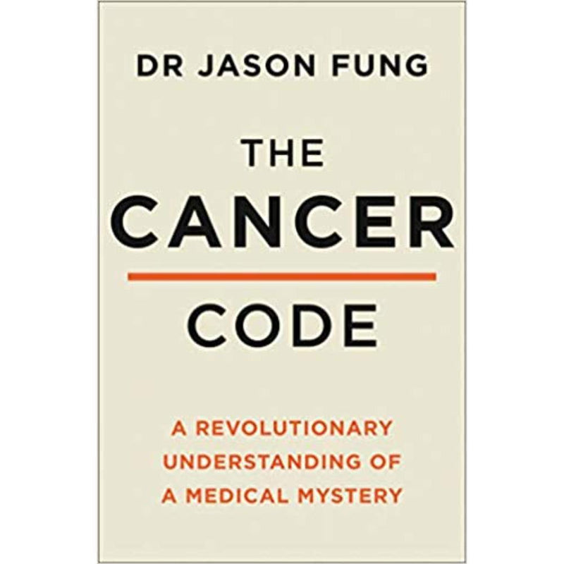 THE CANCER CODE A REVOLUTIONARY NEW UNDERSTANDING OF A MEDICAL MYSTERY - Odyssey Online Store