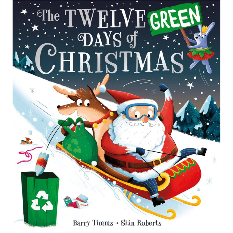 THE TWELVE GREEN DAYS OF CHRISTMAS: A NEW FESTIVE CHILDREN’S BOOK