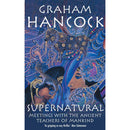 SUPERNATURAL MEETINGS WITH THE ANCIENT TEACHERS OF MANKING