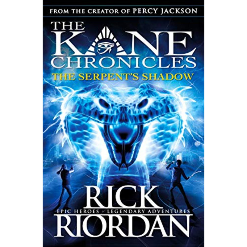 BOOK:3 THE KANE CHRONICLES: THE SERPENT'S SHADOW