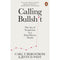 CALLING BULLSHIT: THE ART OF SCEPTICISM IN A DATA-DRIVEN WORLD