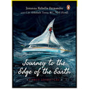 JOURNEY TO THE EDGE OF THE EARTH: TRUE ADVENTURE OF NAVAL OFFICER ABHILASH TOMY - Odyssey Online Store