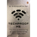 TECHPROOF ME: THE ART OF MASTERING EVER-CHANGING TECHNOLOGY