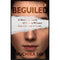 BEGUILED: A REAL-LIFE STORY OF HOW A WOMAN GOT CONNED IN LIFE