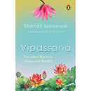 VIPASSANA: The Indian Way To Be Happy And Mindful