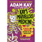 KAY'S MARVELLOUS MEDICINE: A GROSS AND GRUESOME HISTORY OF THE HUMAN BODY