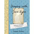 PRAYING WITH JANE EYRE
