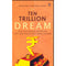 THE TEN TRILLION DREAM: STATE OF INDIAN ECONOMY AND THE POLICY REFORMS AGENDA