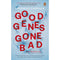 GOOD GENES GONE BAD: : A Short History of Vaccines and Biological Drugs that Have Transformed Medicine