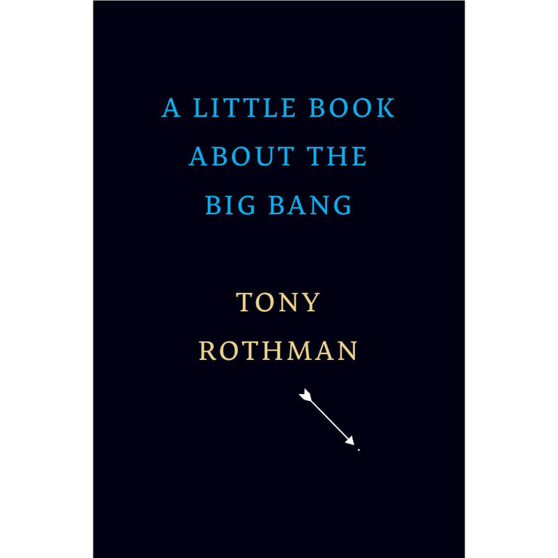 A LITTLE BOOK ABOUT THE BIG BANG