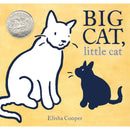 BIG CAT, LITTLE CAT A 2018 CALDECOTT HONOR BOOK - Odyssey Online Store