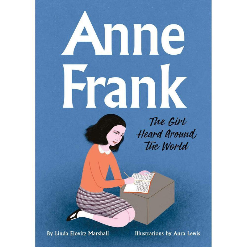 ANNE FRANK THE GIRL HEARD AROUND THE WORLD - Odyssey Online Store