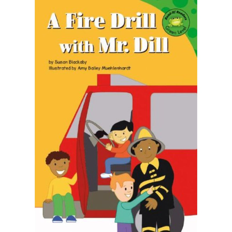 A FIRE DRILL WITH MR.DILL YELLOW LEVEL