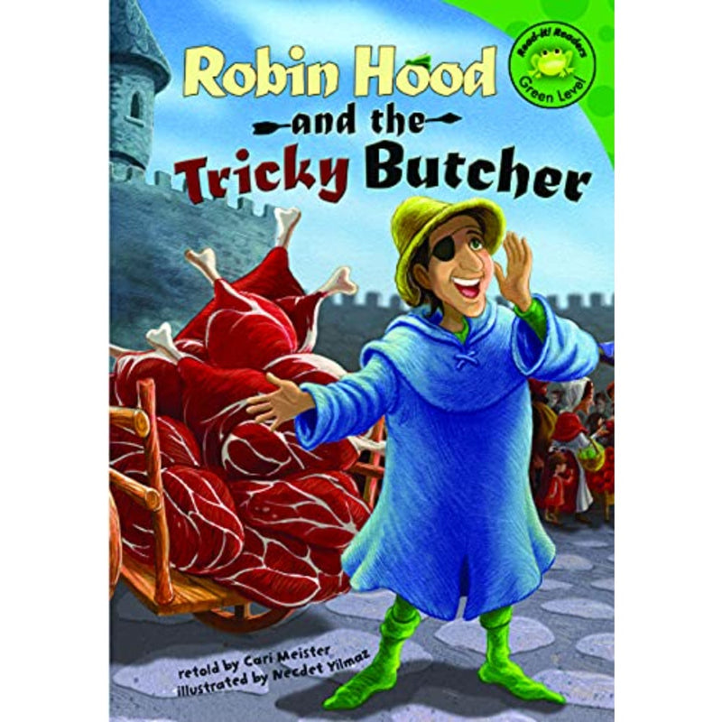 ROBIN HOOD AND THE TRICKY BUTCHER GREEN LEVEL