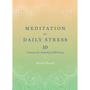 MEDITATION FOR DAILY STRESS