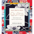 EAST MEETS WEST QUILTS