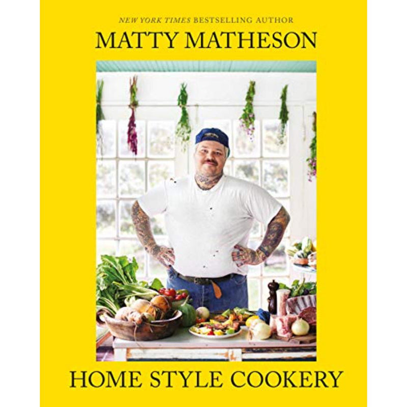 MATTY MATHESON  HOME STYLE COOKERY SIGNED EDITION