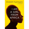 I AM A GIRL FROM AFRICA - Odyssey Online Store
