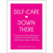 SELF CARE DOWN THERE - Odyssey Online Store