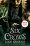 GRISHAVERSE SIX OF CROWS BOOK 1