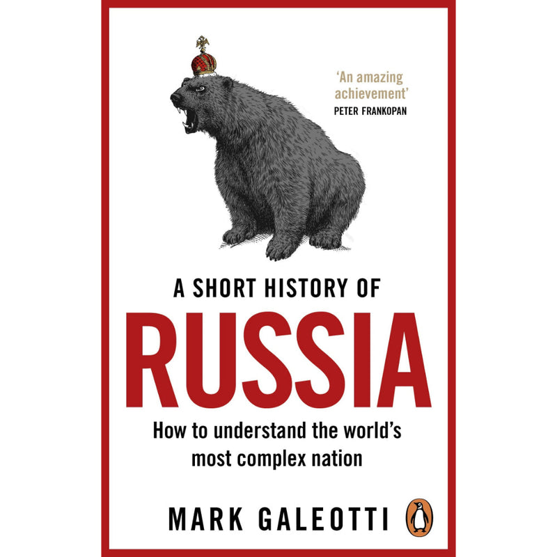 A SHORT HISTORY OF RUSSIA