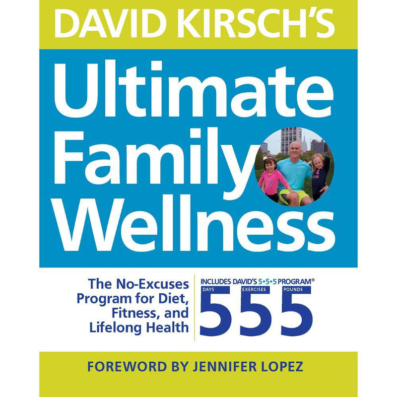 DAVID KIRSCHS ULTIMATE FAMILY WELLNESS - Odyssey Online Store
