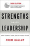 STRENGTHS BASED LEADERSHIP: Great Leaders, Teams, and Why People Follow