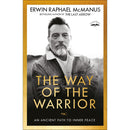 THE WAY OF THE WARRIOR AN ANCIENT PATH TO INNER PEACE