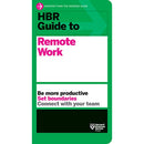 HBR GUIDE TO REMOTE WORK