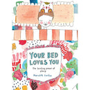 YOUR BED LOVES YOU: THE HEALING POWER OF SLEEP