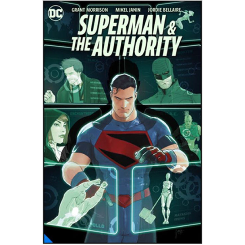 SUPERMAN & THE AUTHORITY