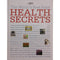 THE WORLDS BEST KEPT HEALTH SECRETS