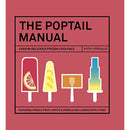 THE POPTAIL MANUAL: OVER 90 DELICIOUS FROZEN COCKTAILS