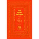 THE BABEL MESSAGE: A LOVE LETTER TO LANGUAGE