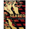 SEARED: THE ULTIMATE GUIDE TO BARBECUING MEAT