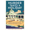 MURDER TAKES A HOLIDAY - Odyssey Online Store