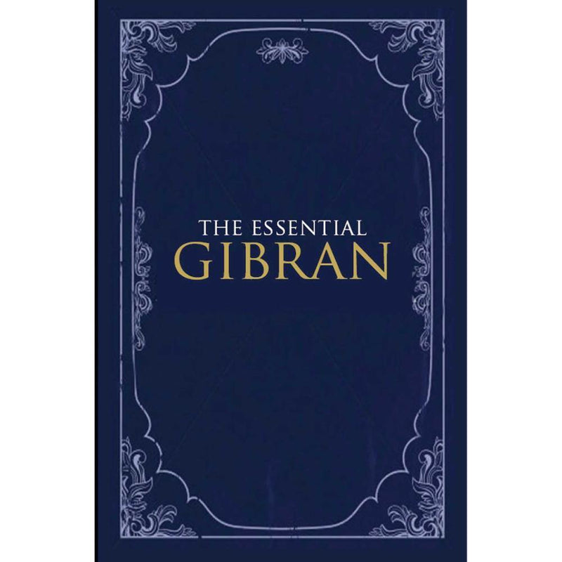 THE  ESSENTIAL GIBRAN - Odyssey Online Store