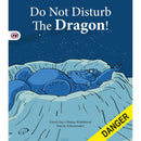 DO NOT DISTURB THE DRAGON