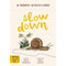 SLOW DOWN : 30 MINDFUL ACTIVITY CARDS