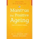 MANTRAS FOR POSITIVE AGEING FROM 50 EMINENT INDIANS